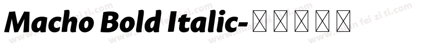 Macho Bold Italic字体转换